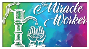 The Miracle Worker