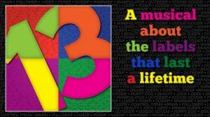 13 the Musical produced by Spotlight Youth Theatre of Arizona