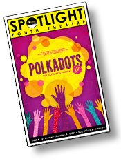Playbill for Polkadots at Spotlight Youth Theatre