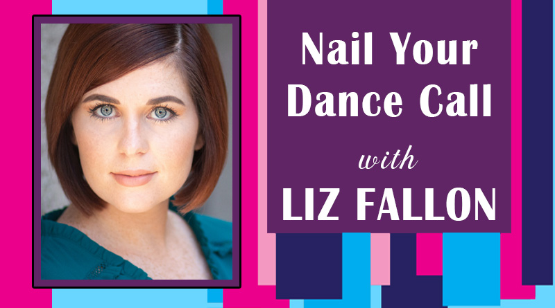 Nail Your Dance Call with Liz Fallon
