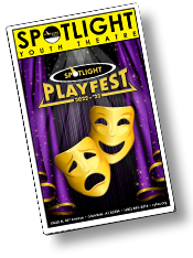 Playfest Playbill, Spotlight Youth Theatre