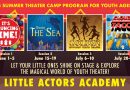 2026 Little Actors Academy: SYT’s Sensational Summer Theater Camps for Preschoolers and Gradeschoolers, Ages 3–7!