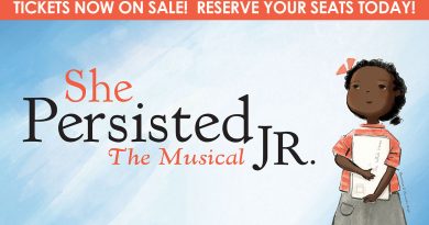 <div style="font-size:smaller">Tickets to <em>She Persisted the Musical Jr.</em> are now on sale! Reserve your seats today!</div>